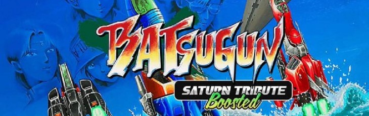 Banner BATSUGUN Saturn Tribute Boosted