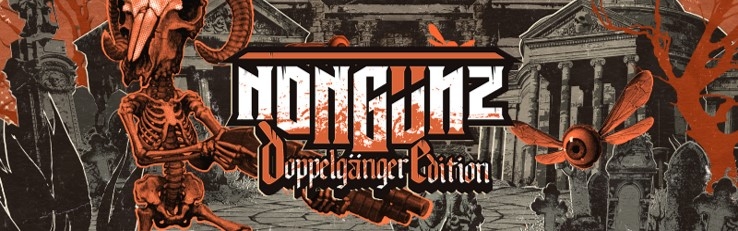 Banner Nongunz Doppelganger Edition