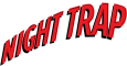 Afbeelding voor  Night Trap - 25th Anniversary Edition